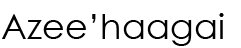 Navajo Name (shown as image because
					some glyphs in Navajo cannot be
					conveyed as text)
