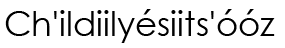 Navajo Name (shown as image because
					some glyphs in Navajo cannot be
					conveyed as text)