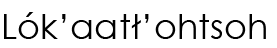 Navajo Name (shown as image because
some glyphs in Navajo cannot be
conveyed as text)