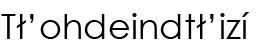 Navajo Name (shown as image because
					some glyphs in Navajo cannot be
					conveyed as text)